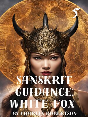 cover image of Sanskrit Guidance: White Fox, 5